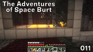 Adventures of Space Burt - Episode 011 - Double Blaze Spawner Farm