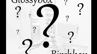The Face-Off - Glossybox V. Birchbox (UK) March 2013