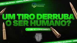 UM TIRO DERRUBA O SER HUMANO?