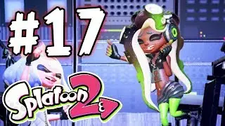 Splatoon 2 - Part 17 - Splatfest! (Nintendo Switch)