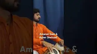 Aadmi Kya Karay Kya Naa Karay | Beautiful Composition by Amanat Saaz | Tabla Accompanied by Asher