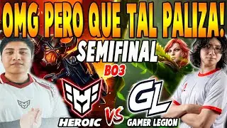HEROIC vs GAMER LEGION [BO3] - ELIMINACION 