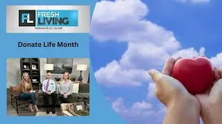 What Is National Donate Life Month?