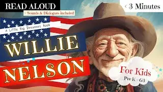 READ ALOUD Willie Nelson For Kids | Read Aloud Books for Kindergarten | Read Aloud Stories For Kids