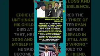 &ldquo;I MISS THEM EVERY DAY&rdquo;  EDDIE LEVERT ON LOSING HIS SONS & DAUGHTER