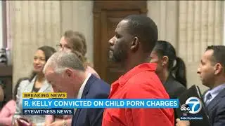 R. Kelly verdict: R&B singer found guilty on 6 counts; co-defendants not guilty in Chicago trial