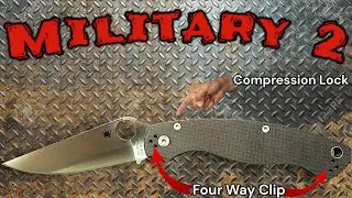 An Updated Military - Spyderco Military 2 - Overview & Review