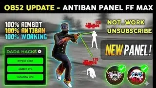 OB52 Update ⚡ Free Fire Max Panel Injecto