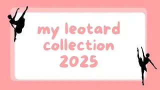2025 Leotard Collection!