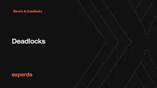 Deadlocks