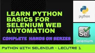 Learn Python Selenium Step by Step || Selenium  for beginners || Python selenium from Scratch-Part1