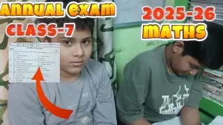 Class-7 Maths / Annual Exam Question Paper || Cbse Sample Paper 2026 || KVS Session Ending Paper