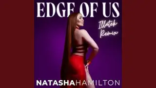 Edge Of Us (Illatek Remix)