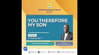 You Therefore My Son by Rev. Dr. V.C.Y. Edwards (Sunday Morning Service 04.01.2026)