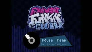 FNF Vs Goober OST: Pause Menu