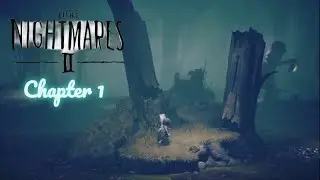 Little Nightmares II : Chapter 1 - The Wilderness (part 1)