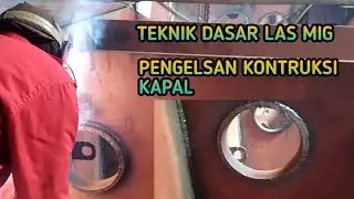 PENGELASAN KARLING HOOL DI ENGINE ROOM KAPAL TAG BOOT,WELDING