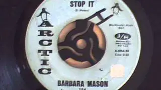 BARBARA MASON - YOU BETTER STOP IT.