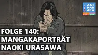 Shortcuts - Episode 140: Naoki Urasawa - Manga f&uuml;r Elitisten? (mit Ruben)