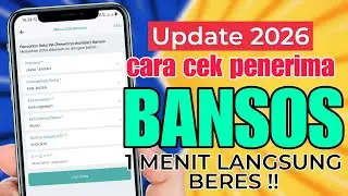 TERBARU !! CARA MUDAH CEK PENERIMA BANSOS 2026 LEWAT HP