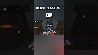 Alien class is op #roblox