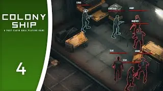Combat isn't difficult, I just need friends! - Let's Play Colony Ship #4