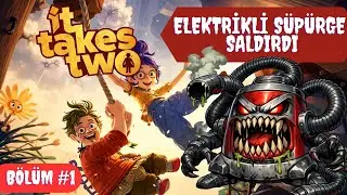 ELEKTRİKLİ SÜPÜRGE KABUSA DÖNDÜ! | It Takes Two - #1