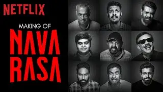 The Making Of Navarasa | Mani Ratnam, Jayendra | Netflix India