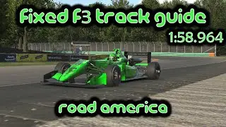 iRacing Track Guide Road America | Fixed Dallara F3 | 1:58.964