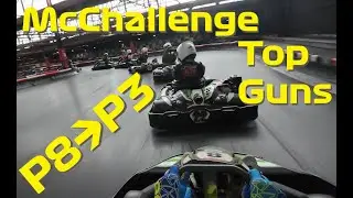 McChallenge Top Guns - P8 to P3 !!!