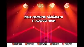 Ziua Comunei Săbăoani 2024
