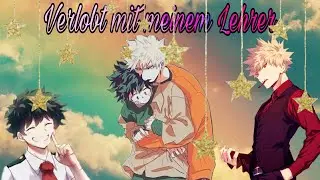 Bakudeku Verlobt mit meinem Lehrer #15