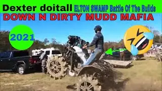 Dexter doitall DOWN N DIRTY MUDD MAFIA + ELTON SWAMP Battle Of The Builds 2021 JACKSON Mississippi