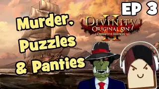 Skeleboi and Thief-girl are dumb | Divinity OS II /w Gork2000