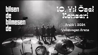 Adamlar 'Canlı' : 10. Yıl Özel Konseri - Bilsen de Bilmesen de