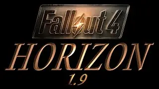 Fallout 4 HORIZON v.1.9.4d [ БОЙНЯ В КАРЬЕРЕ ТИКЕТ ] №38