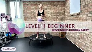 Rebounding Holiday Party! LEVEL 1 Rebounding Festive  Party Workout That's Fun for Everyone!