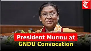 President Droupadi Murmu addresses GNDU&rsquo;s 50th convocation, inspiring students and faculty alike.