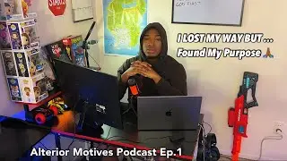 Alterior Motives Podcast Ep. 1 - The Fall & The Rise: I Lost My Way, But Found My Purpose&hellip;.