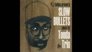Tonda Trio - Soul Scuba 95