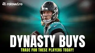6 Players You MUST Buy in Dynasty | Fantasy Football