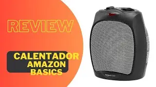 🚀🚀  Revisión del Calefactor Amazon Basics de cerámica | Características, Ventajas y Desventajas