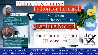 Lecture 2.8: Function in Python (Theoretical) ।। Python for Research (Multidesciplinary)