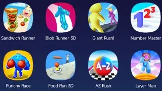 Sandwich Runner,Blob Runner 3D,Giant Rush,Number Master,Punchy Race,Food Run 3D,AZ Rush,Layer Man