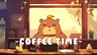 Capybara Beats & Lofi | Relaxing Music for Work/Study 🦫 🌿 ☕