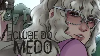 Clube do Medo RPG - Episódio 1: Bem vindos ao Clube