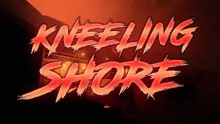 KNEELING SHORE (NEW HARDEST)