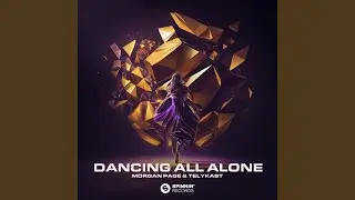 Dancing All Alone