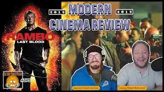 Rambo Last Blood (2019) Modern Cinema Review - Old Man Orange Podcast 695