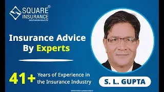 Insurance Advice By Experts | 41+ Years of Insurance Experience | Square Insurance